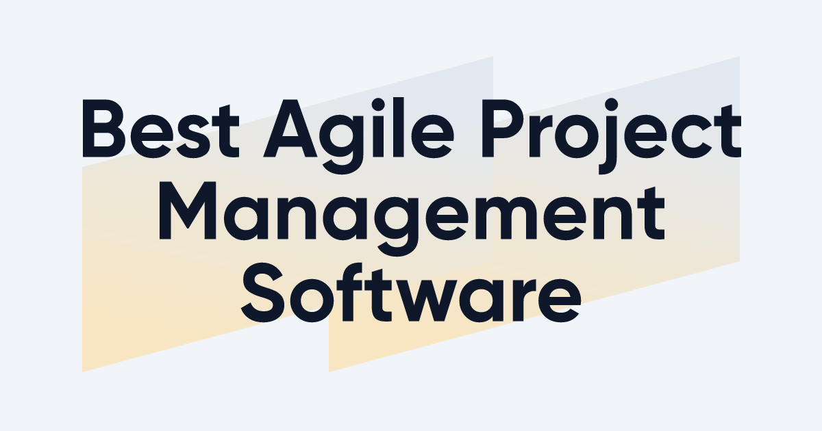 Best Software for Agile Project Management: 11 Tools Reviewed | EXPERTE.com