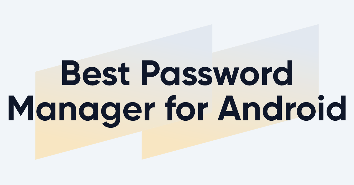 Best Password Manager for Android | EXPERTE.com